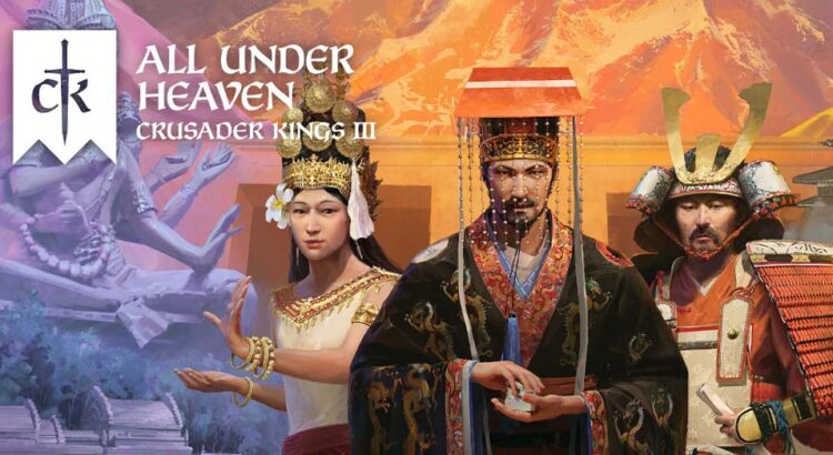 [TGS 2025] Nyobain Crusader Kings III: All Under Heaven - Ekspansi Strategi Besar-Besaran untuk East Asia!